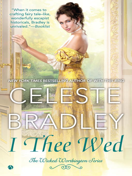 Title details for I Thee Wed by Celeste Bradley - Available
